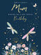 Paperlink 'Lovely Mum' Birthday Card - Dragonflies & Meadow Flowers with Foil Details - Eco-Friendly & Recyclable - Made in England